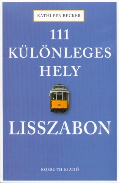 111 különleges hely - Lisszabon