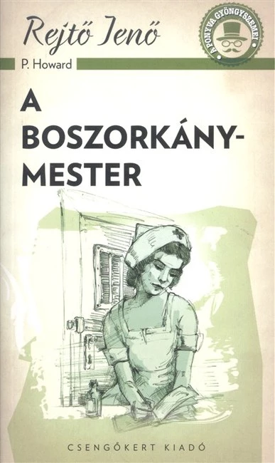 A boszorkánymester /A ponyva gyönygszemei