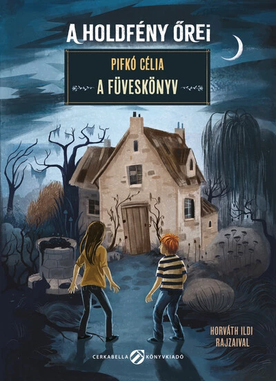 A Füveskönyv - A holdfény őrei
