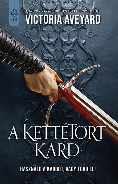 A kettétört kard - Kettétört birodalom 2.