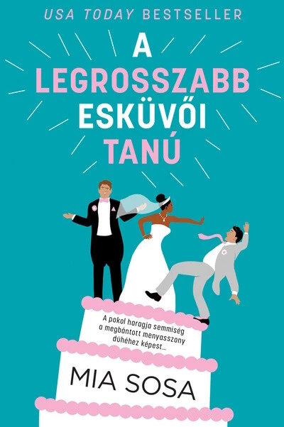 A legrosszabb esküvői tanú