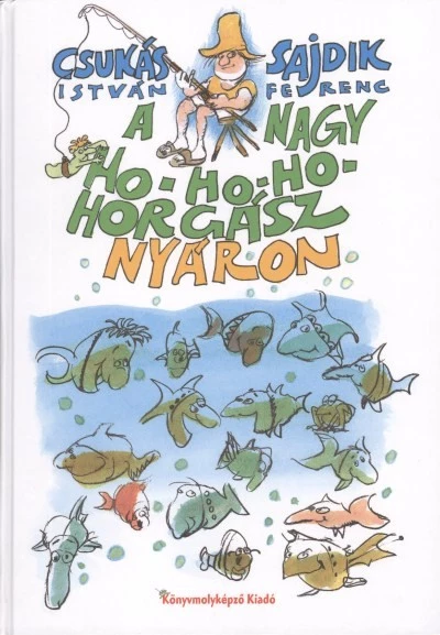 A nagy ho-ho-ho-horgász nyáron