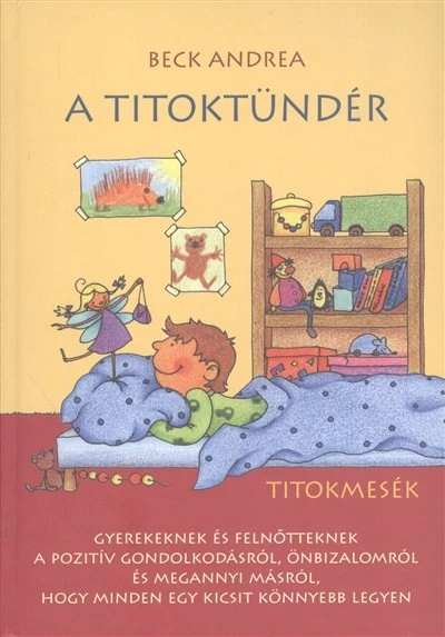 A Titoktündér - Titokmesék