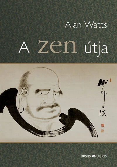 A zen útja (új kiadás)