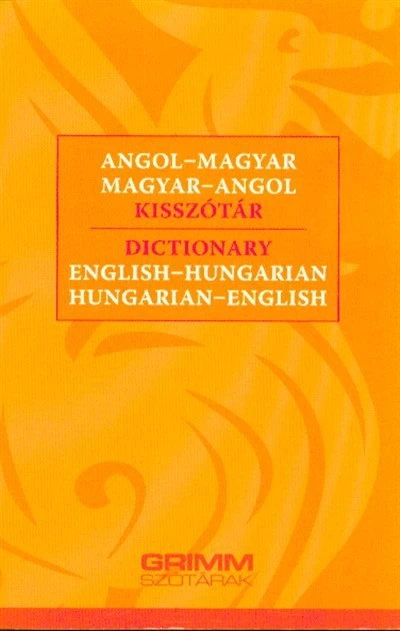 Angol-magyar, magyar-angol kisszótár (3. kiadás)