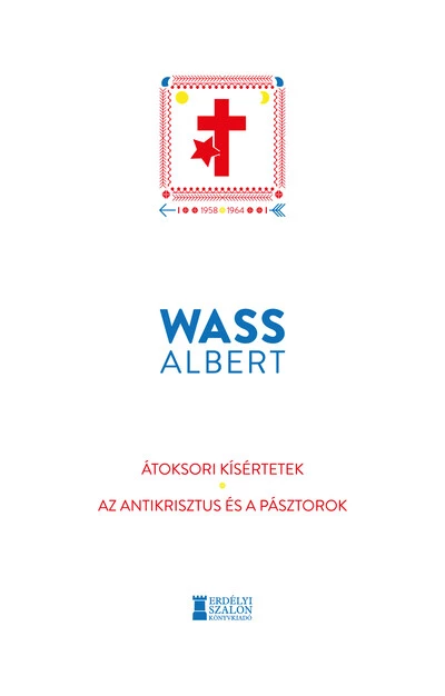 Átoksori kísértetek - Az Antikrisztus és a pásztorok