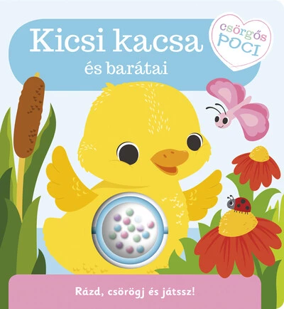 Csörgős poci - Kicsi kacsa és barátai