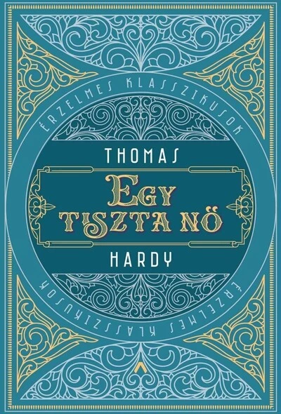 Egy tiszta nő - Érzelmes klasszikusok