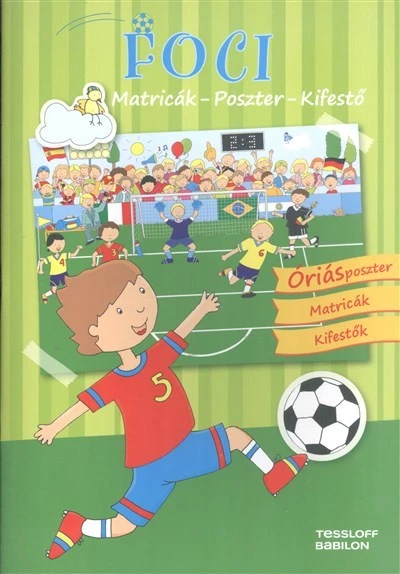 Foci /Matricák, poszter, kifestő