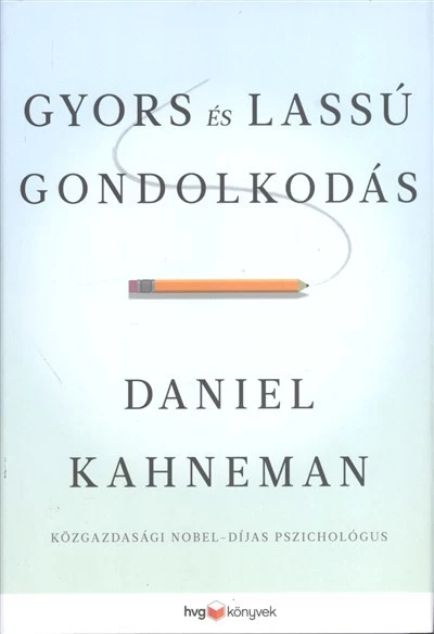 Gyors és lassú gondolkodás