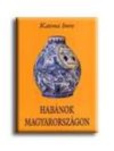 Habánok Magyarországon