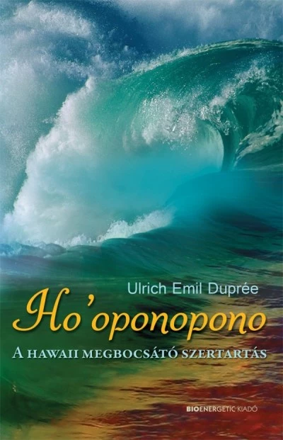 Ho'oponopono /A hawaii megbocsátó szertartás
