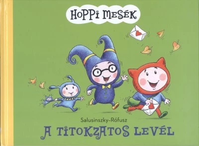 Hoppi mesék /A titokzatos levél