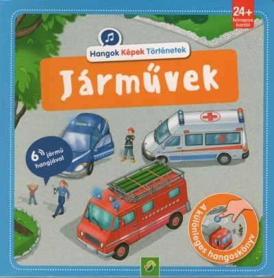 Járművek - Hangok, képek, történetek - A különleges hangoskönyv
