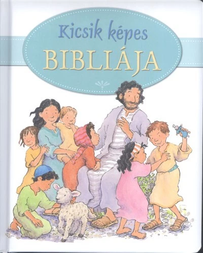 Kicsik képes Bibliája