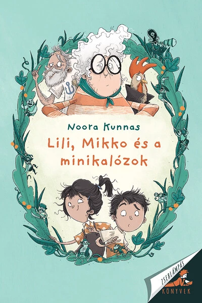 Lili, Mikkó és a minikalózok - Zseblámpás könyvek