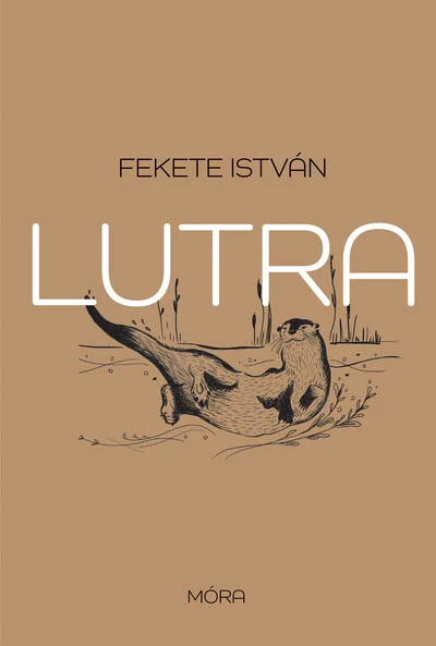 Lutra - Egy vidra regénye (új kiadás)