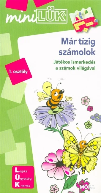 Már tízig számolok - Játékos ismerkedés a számok világával /MiniLÜK