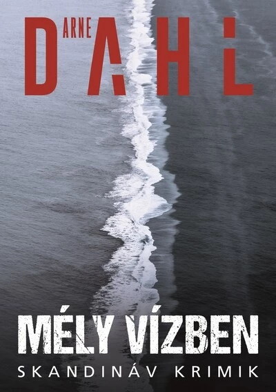 Mély vízben - Skandináv krimik