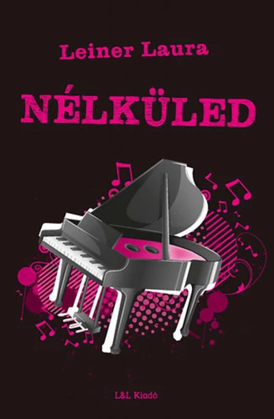 Nélküled /Bexi-sorozat 4.