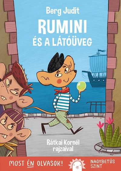 Rumini és a látóüveg - Most én olvasok! NAGYBETŰS SZINT