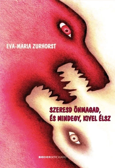 Szeresd önmagad, és mindegy, kivel élsz /Puha
