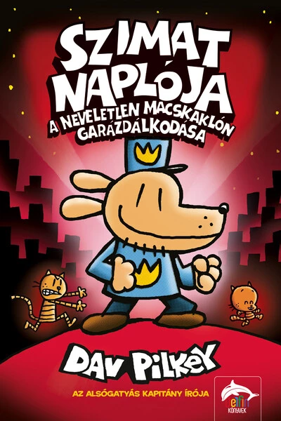 Szimat naplója - A neveletlen macskaklón garázdálkodása - Szimat-sorozat 3.