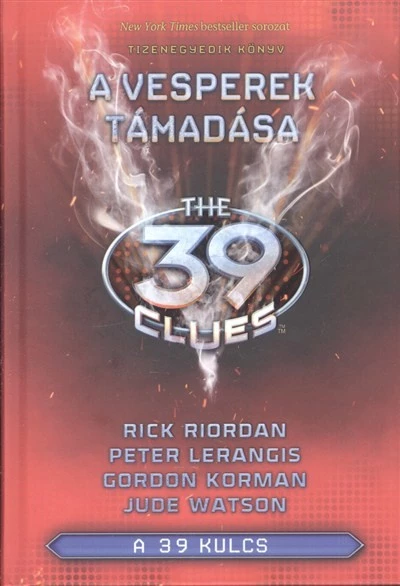 The 39 Clues - A 39 kulcs 11. /A Vesperek támadása