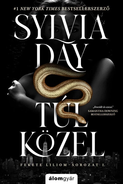 Túl közel - Fekete liliom-sorozat 1.