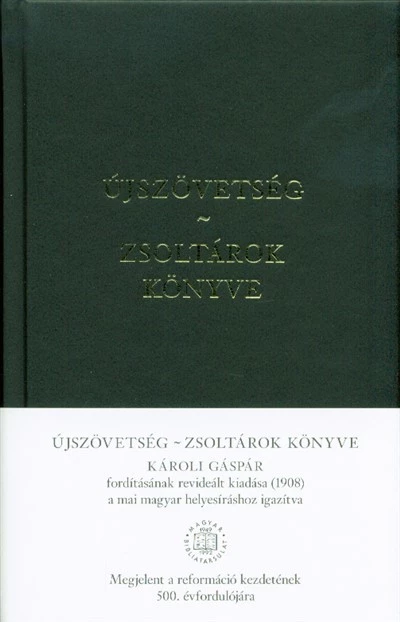 Újszövetség - Zsoltárok könyve /Jubileumi kiadás